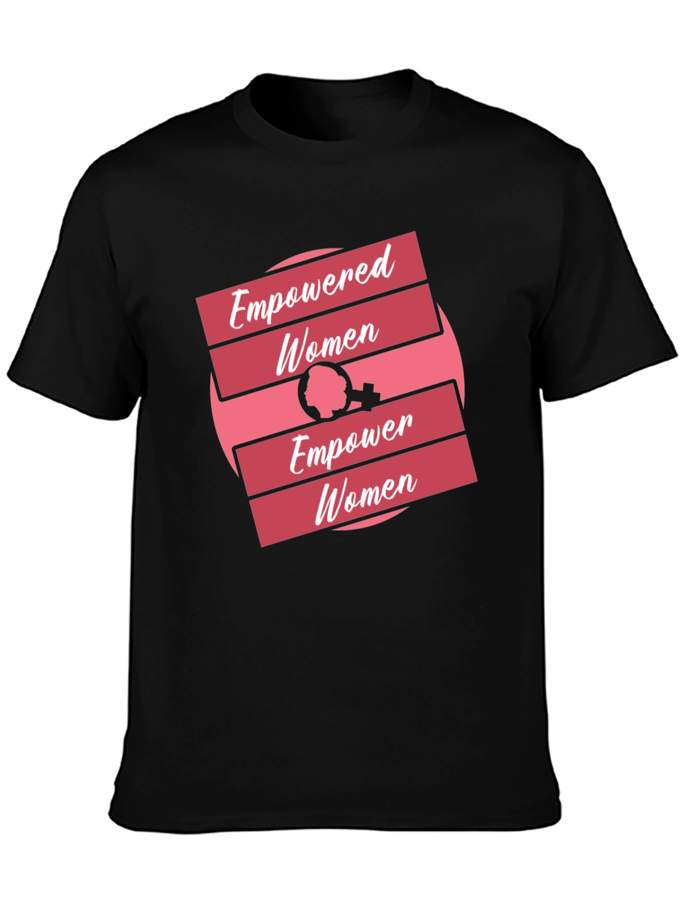 Empowered Women Empower Women Graphic Tee