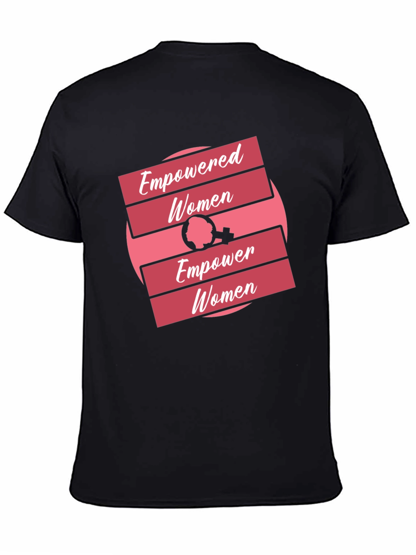 Empowered Women Empower Women Graphic Tee