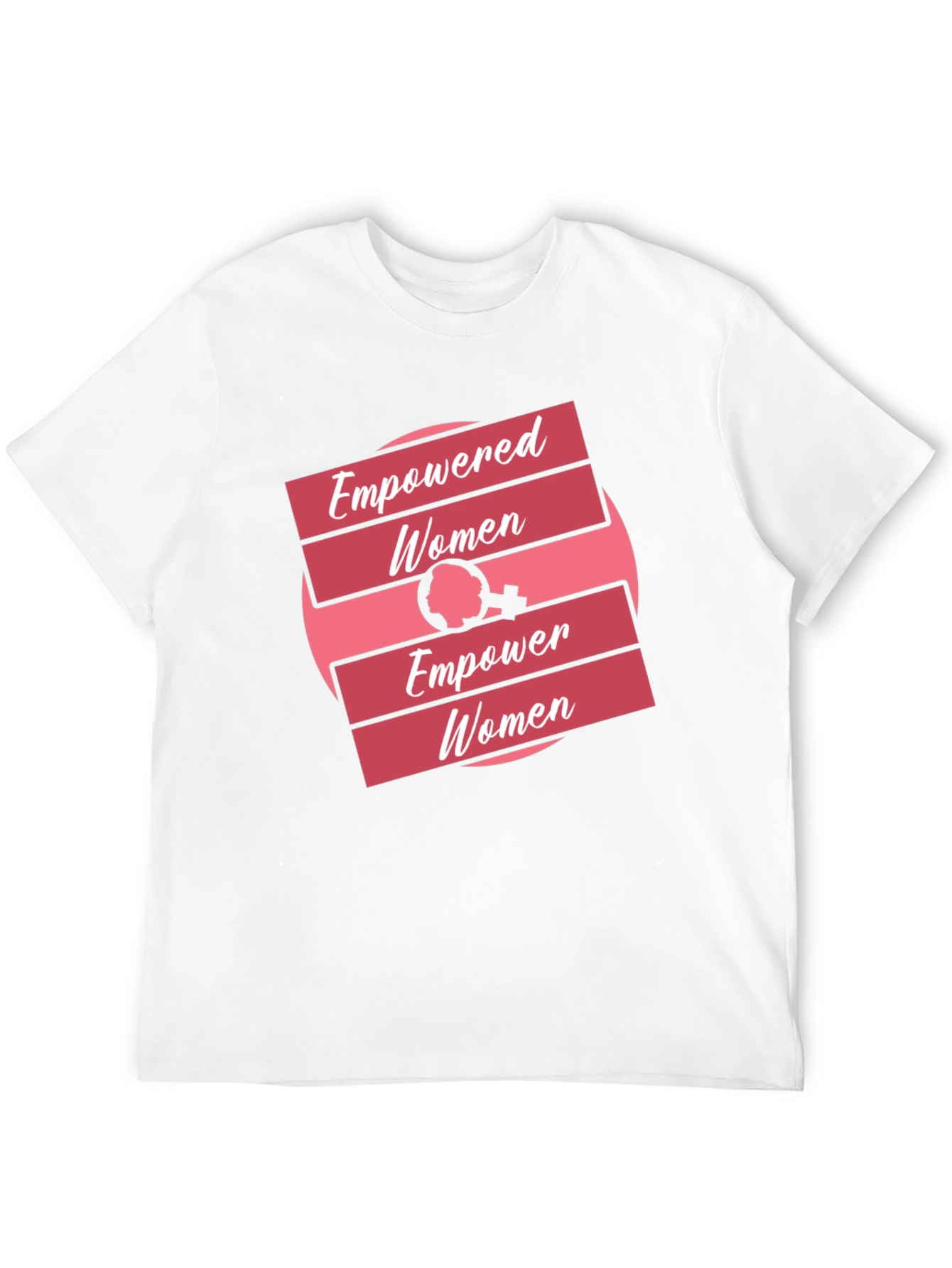 Empowered Women Empower Women Graphic Tee
