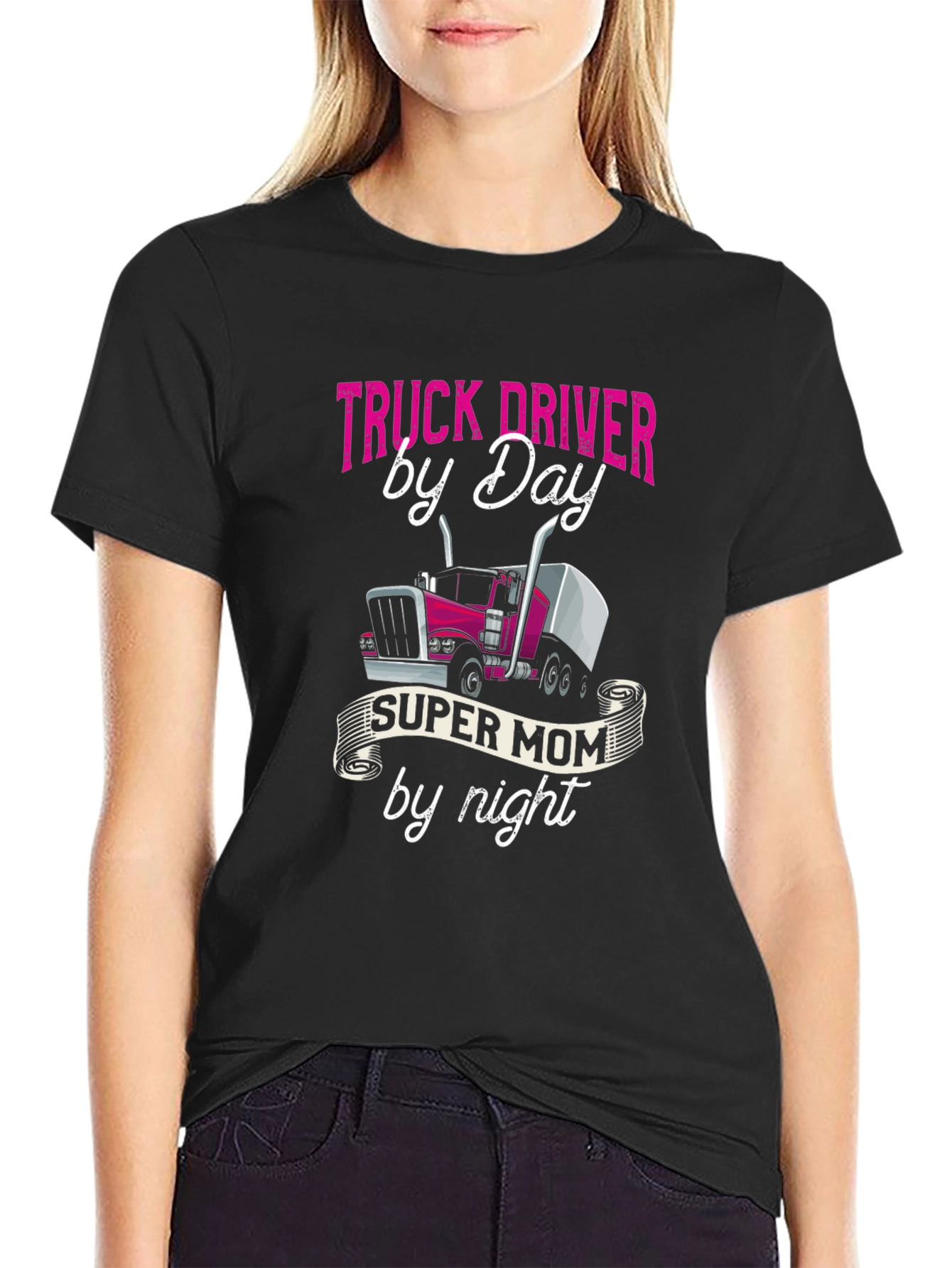 Truck Driver Super Mom T-Shirt - Black