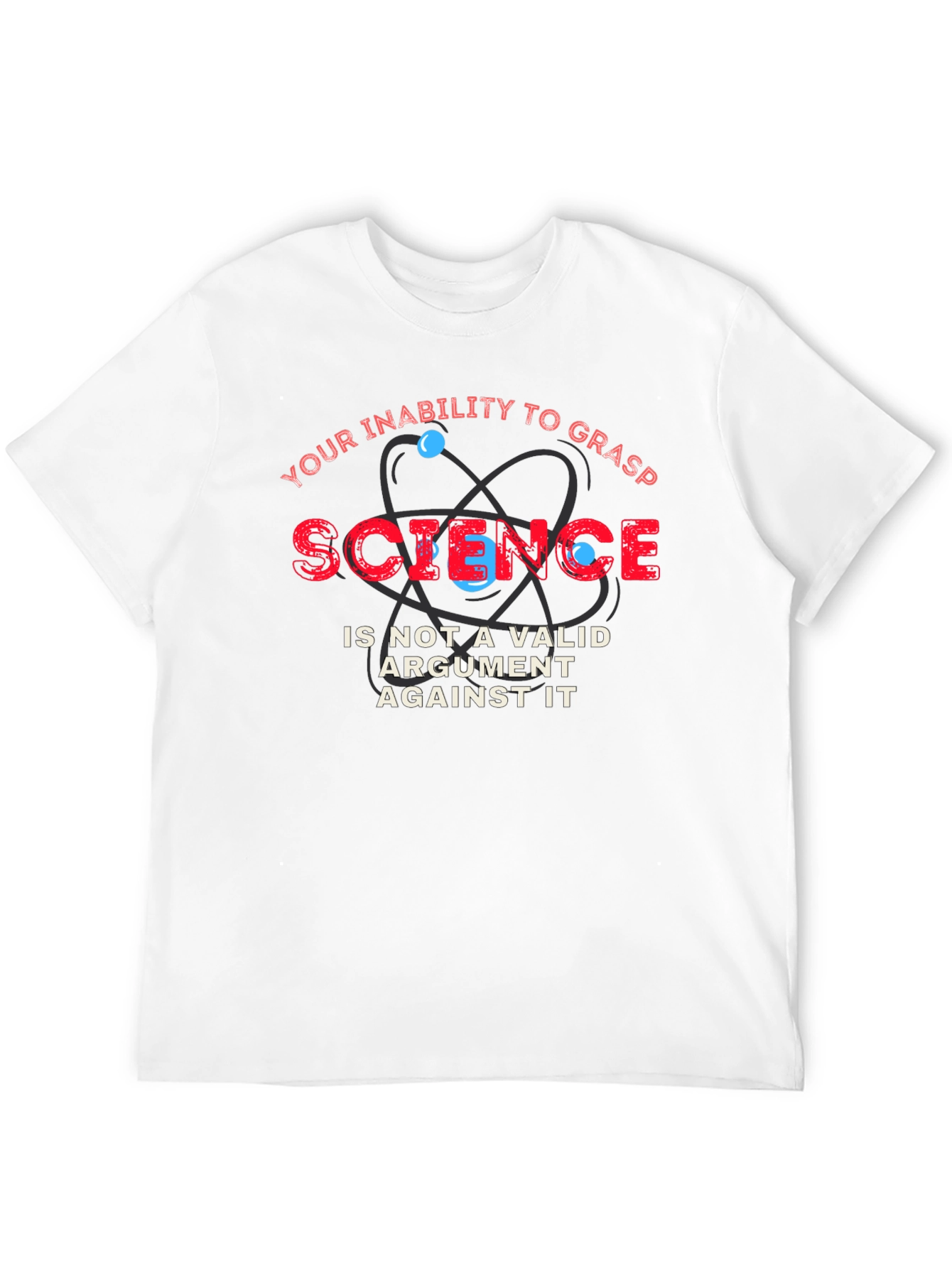 Science T-Shirt - Inability to Grasp Funny Tee