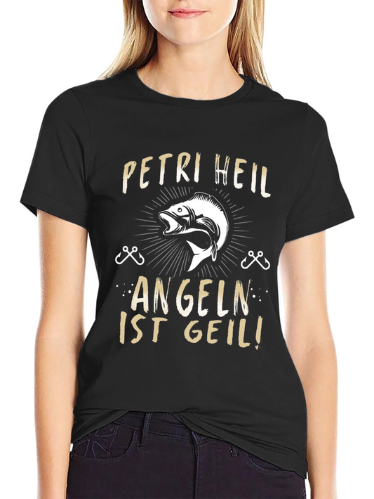 Funny Fishing T-Shirt - Petri Heil Angeln Ist Geil! - Angler Gift