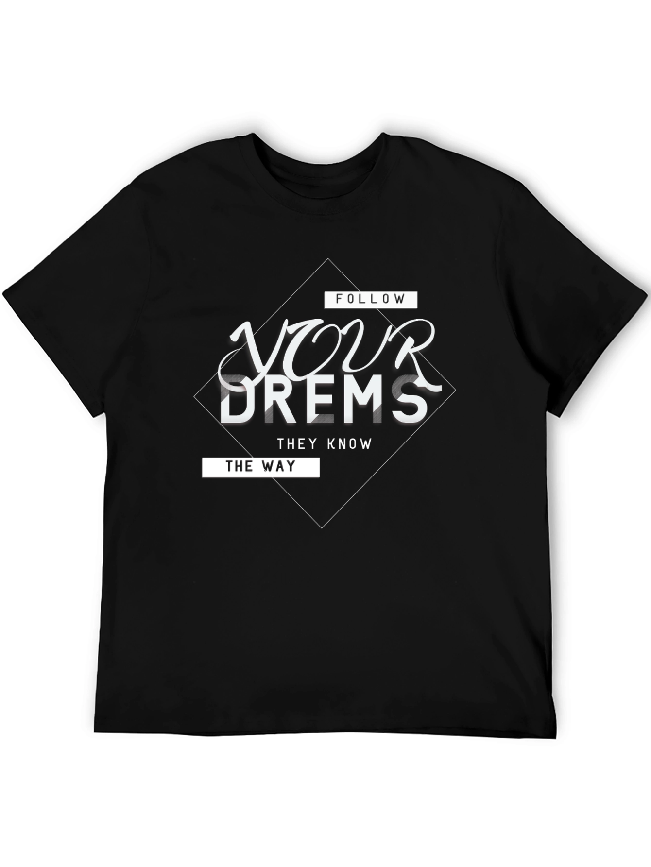Follow Your Dreams Graphic T-Shirt - Black