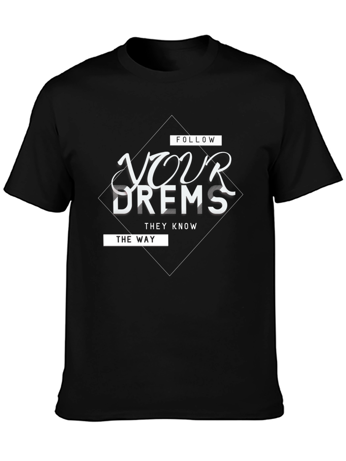 Follow Your Dreams Graphic T-Shirt - Black