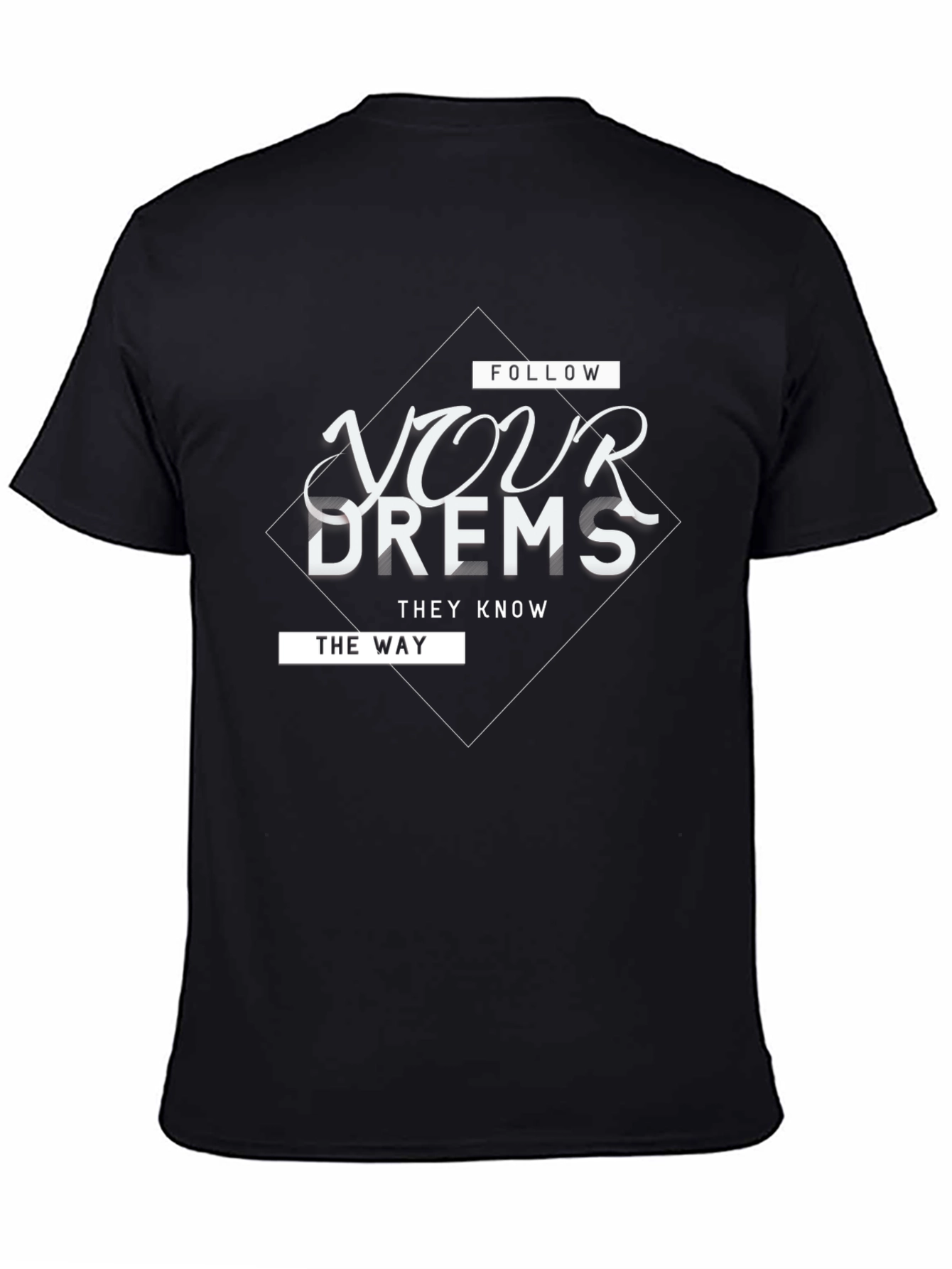 Follow Your Dreams Graphic T-Shirt - Black