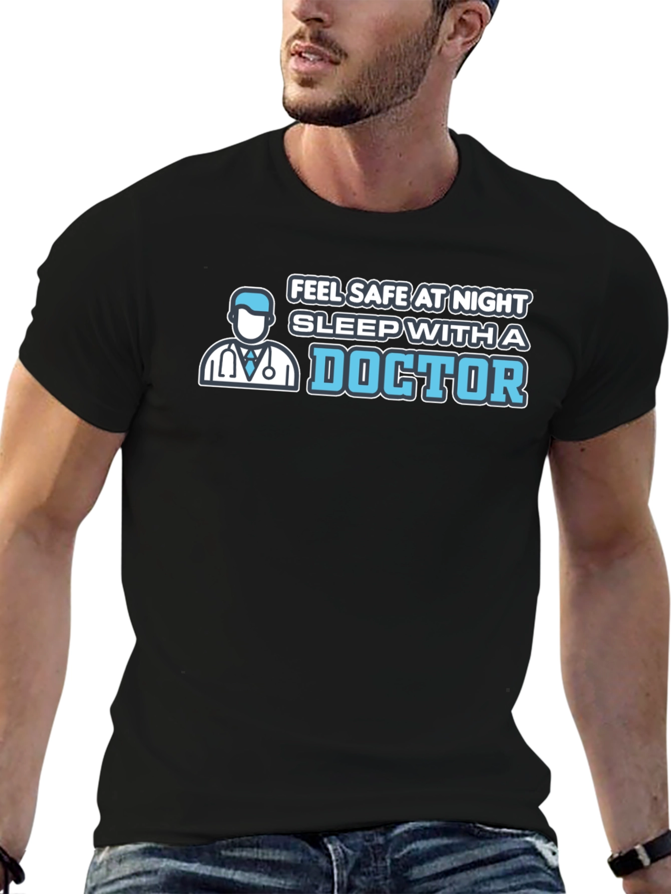 Feel Safe Sleep With A Doctor T-Shirt