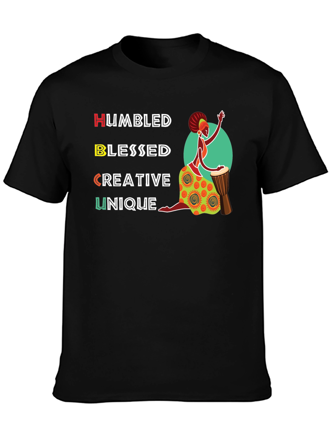 HBCU Humbling T-Shirt: Blessed Creative & Unique