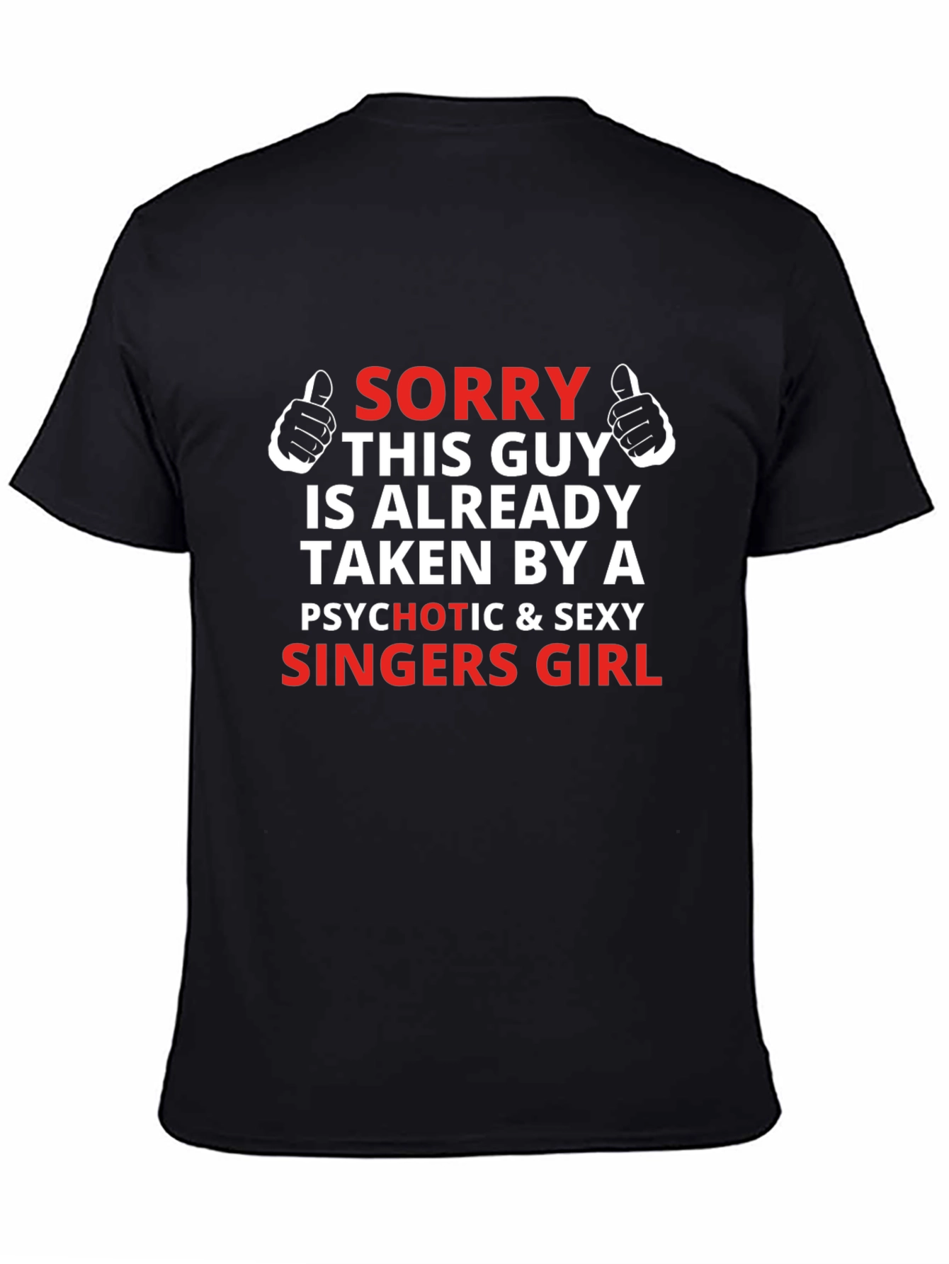 Sorry This Guy Is Taken T-Shirt