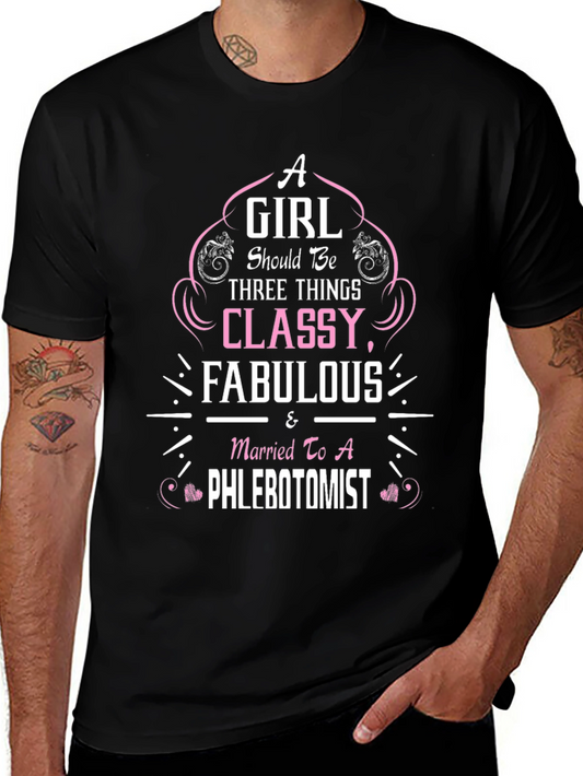 Classy Phlebotomist Wife T-Shirt