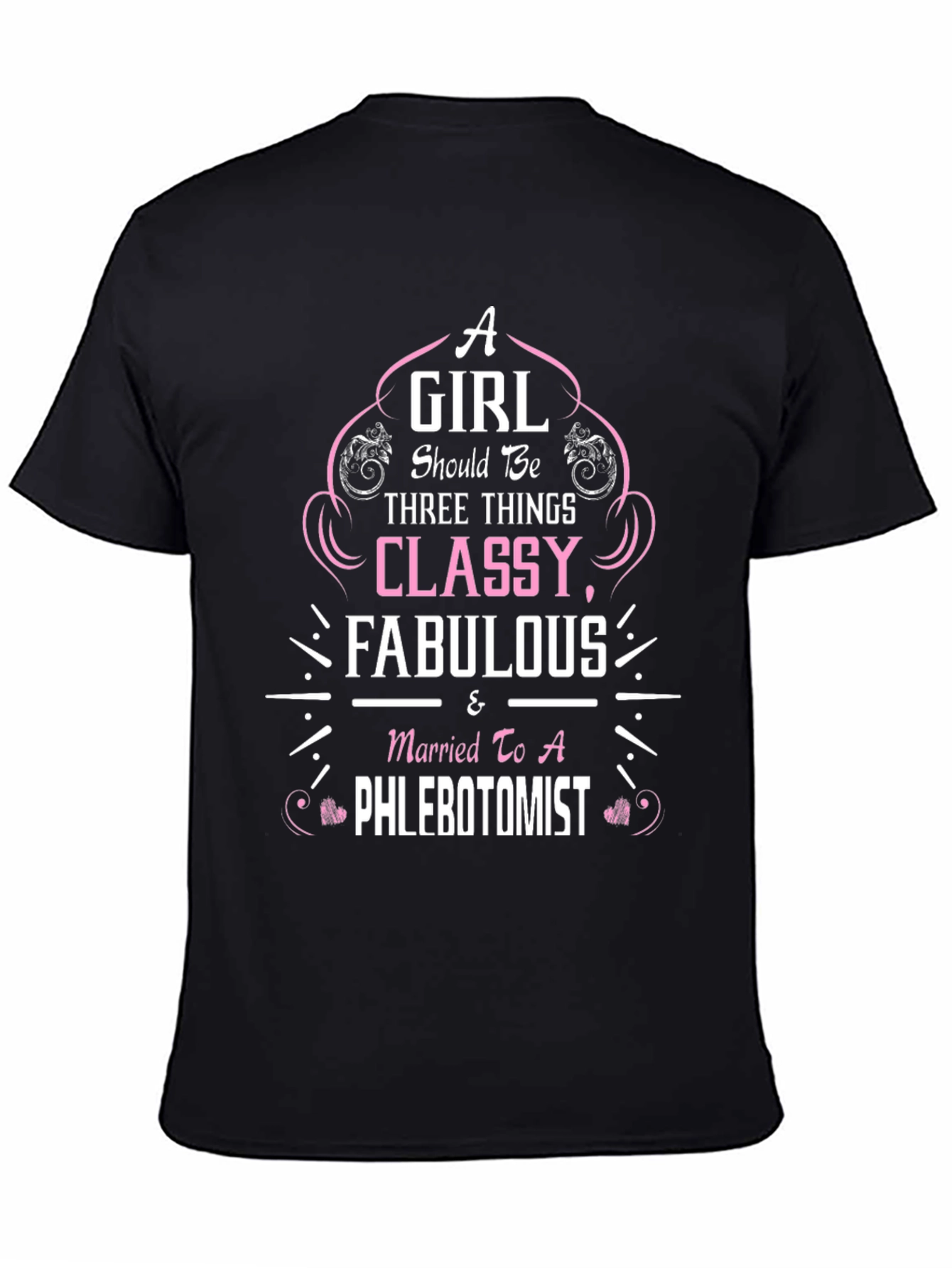 Classy Phlebotomist Wife T-Shirt