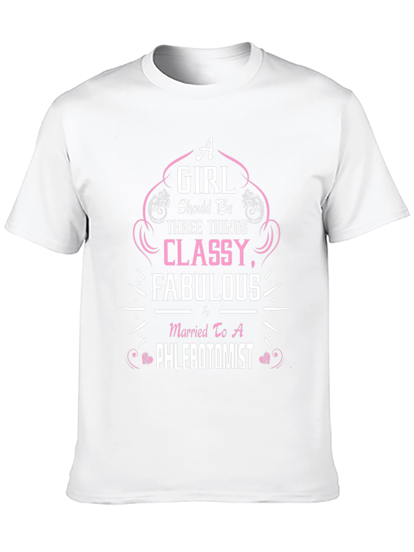 Classy Phlebotomist Wife T-Shirt