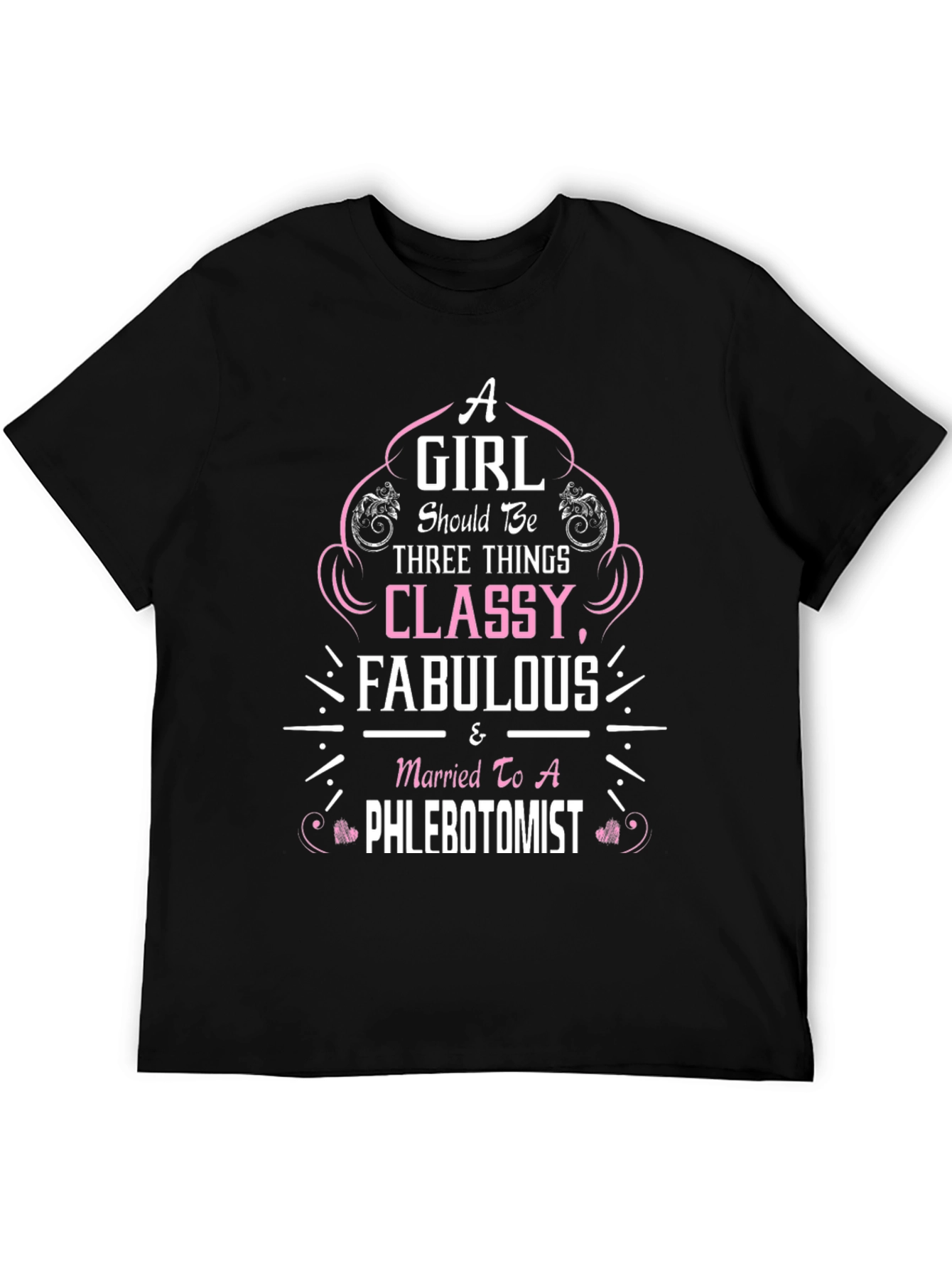 Classy Phlebotomist Wife T-Shirt