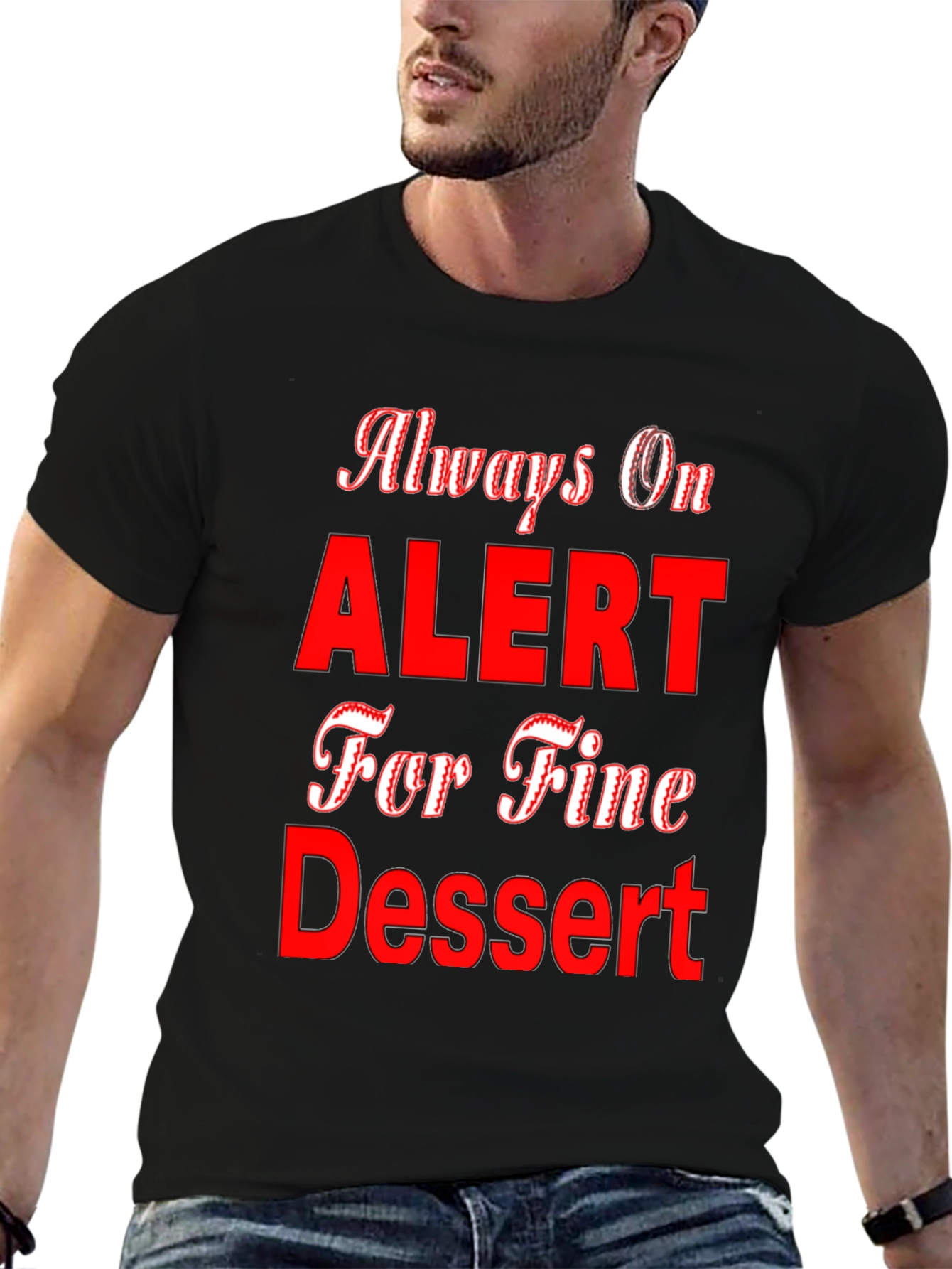Dessert Lover Graphic Tee - Always On Alert