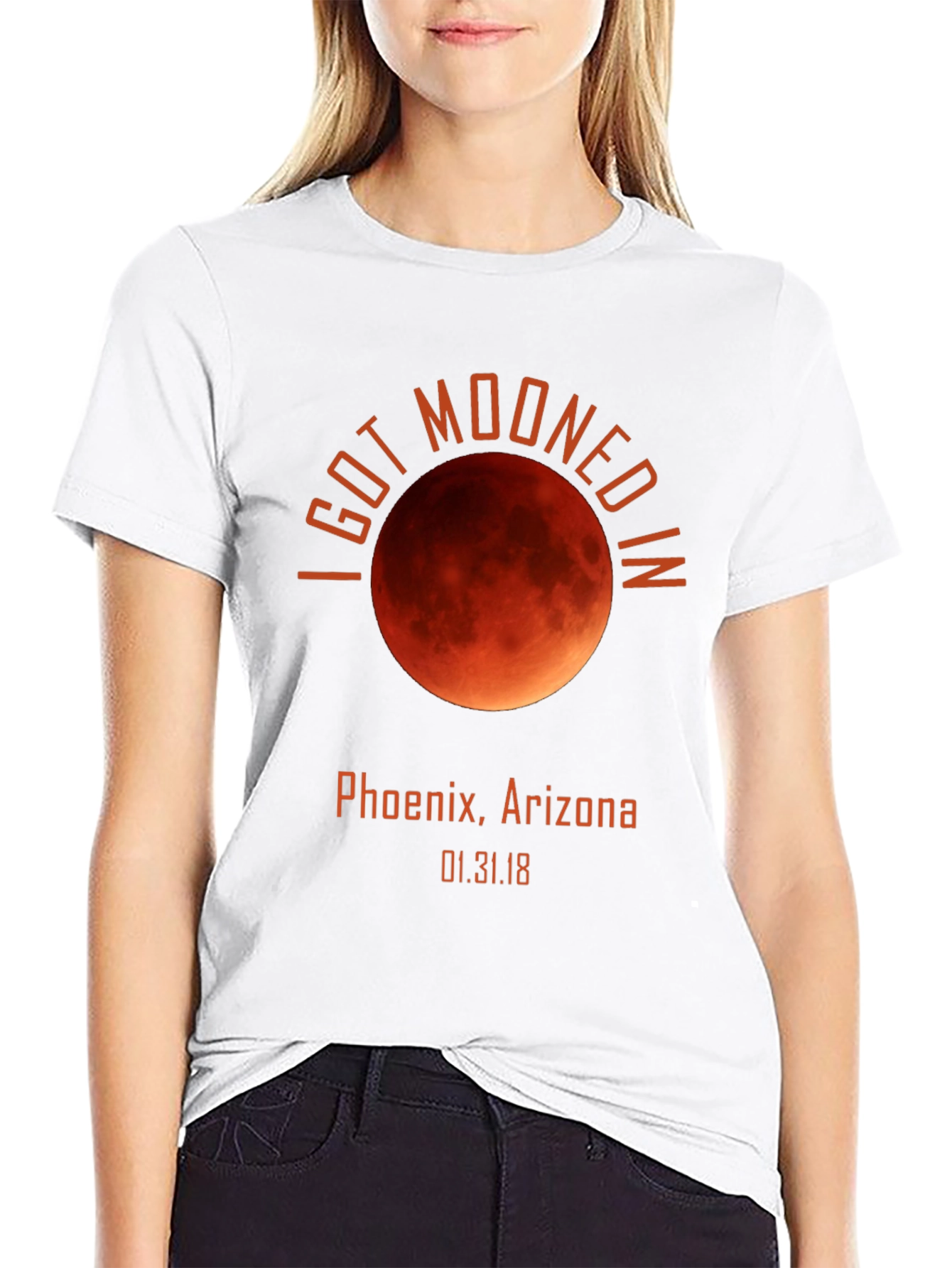 I Got Mooned in Phoenix Arizona T-Shirt