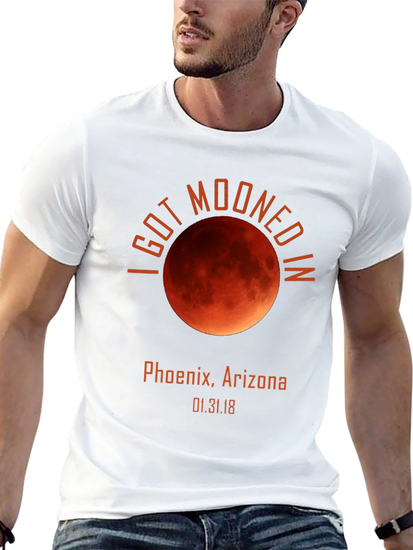 I Got Mooned in Phoenix Arizona T-Shirt