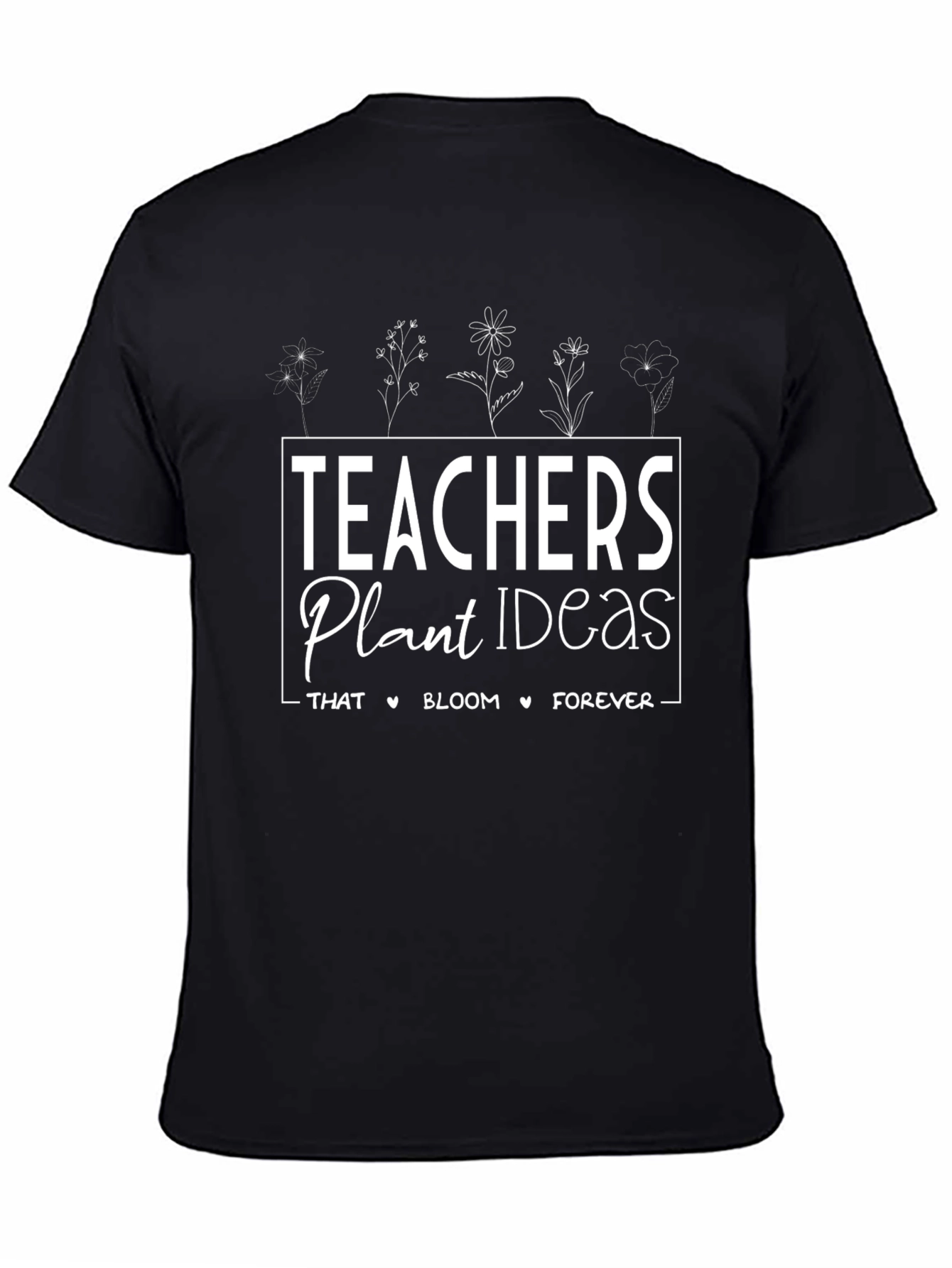 Teachers Plant Ideas T-Shirt