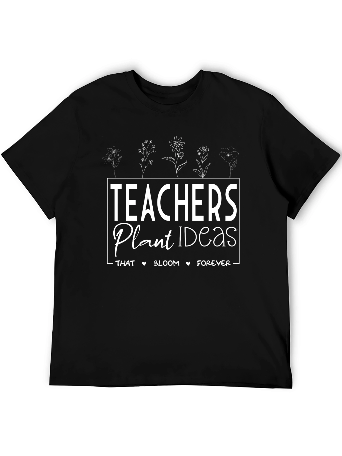 Teachers Plant Ideas T-Shirt