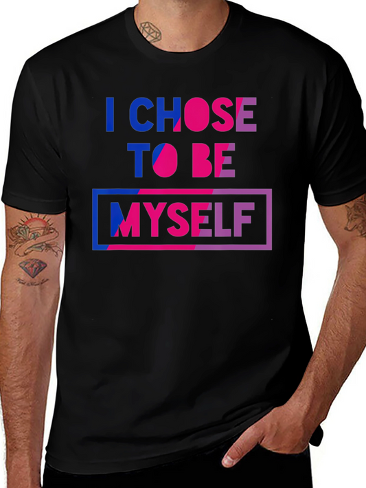 I Chose To Be Myself Bisexual Pride T-Shirt