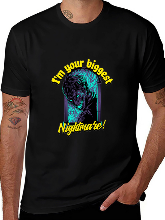 Im Your Biggest Nightmare T-Shirt