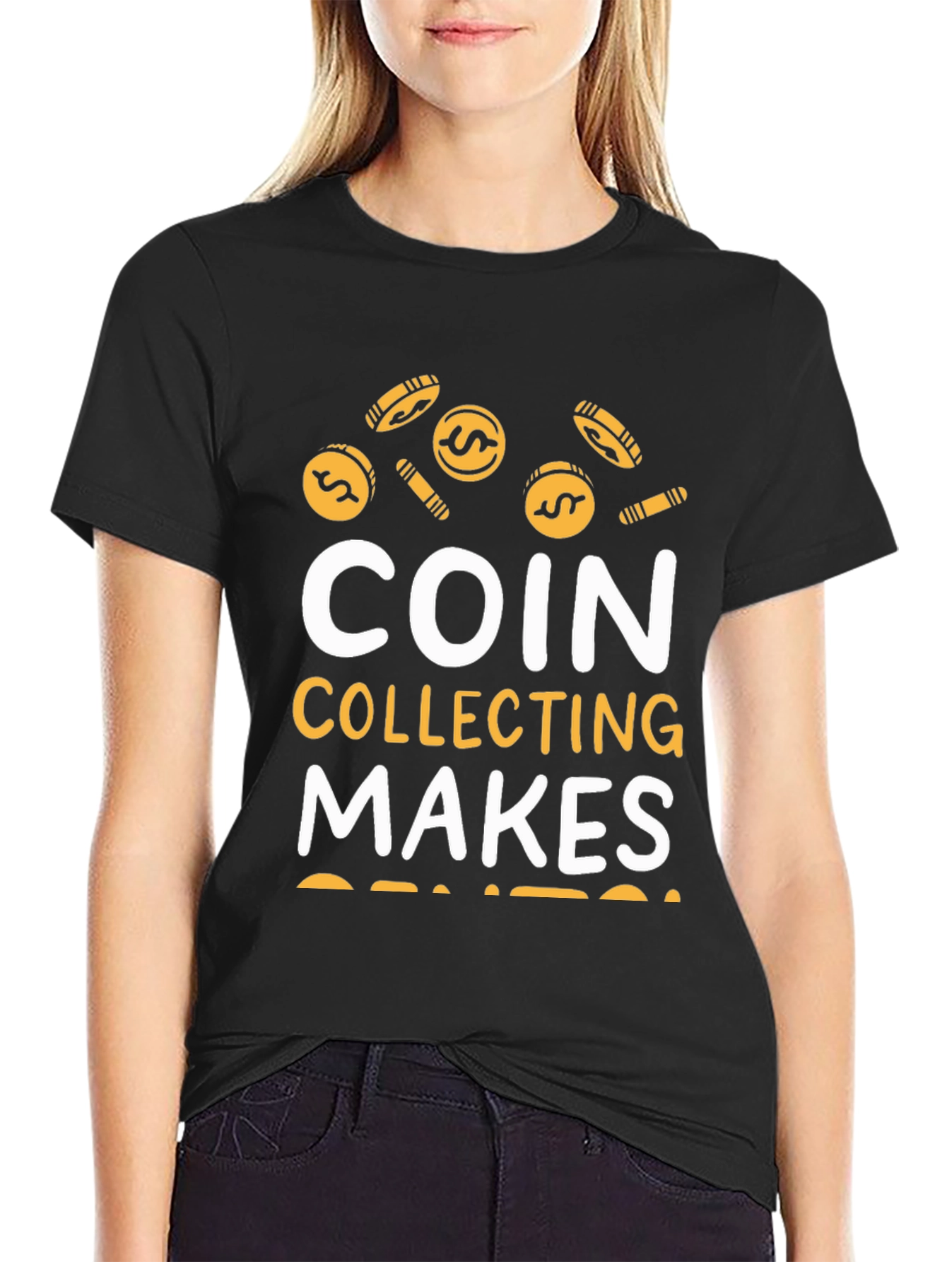 Coin Collecting Makes Cents T-Shirt