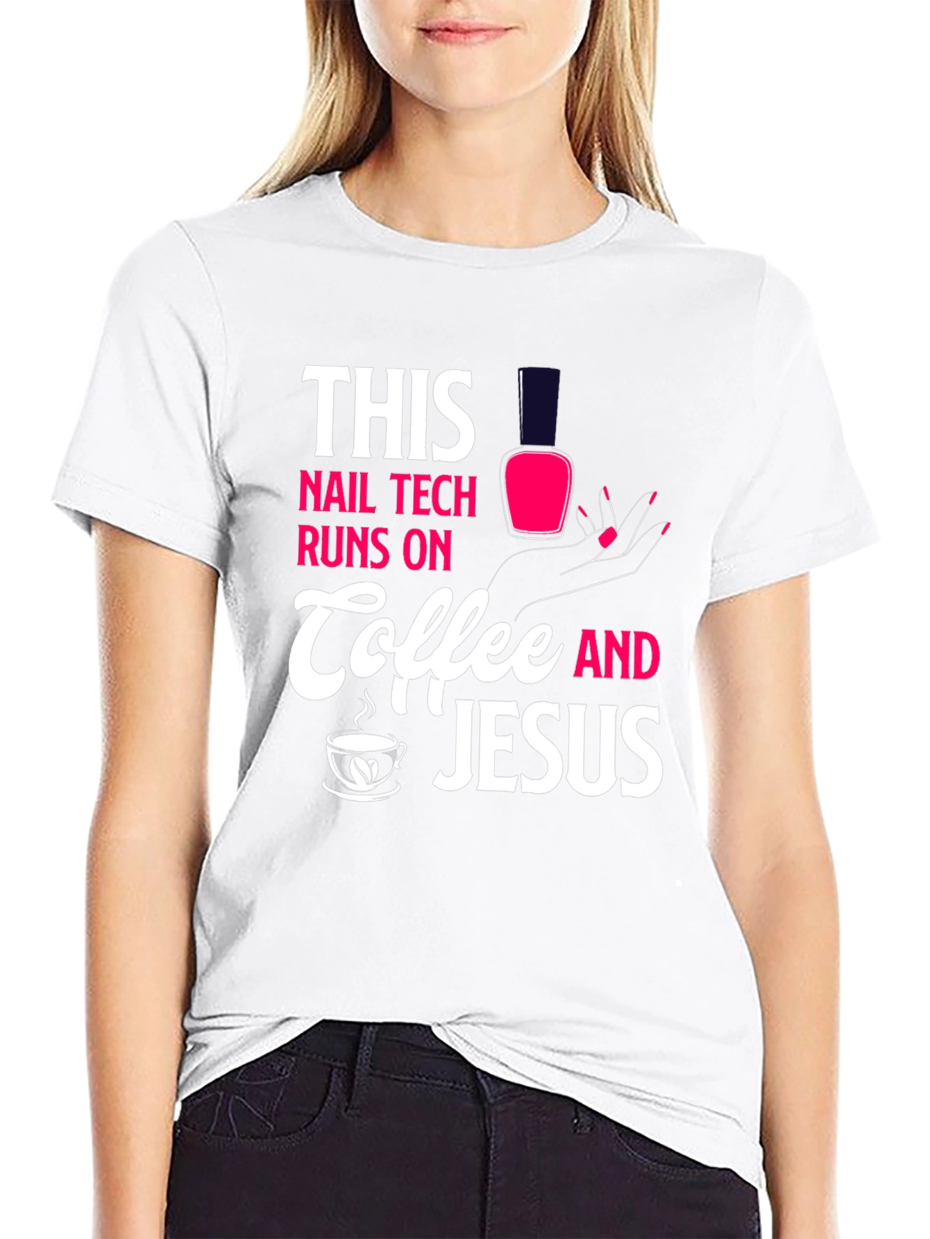 Nail Tech Coffee & Jesus Graphic T-Shirt