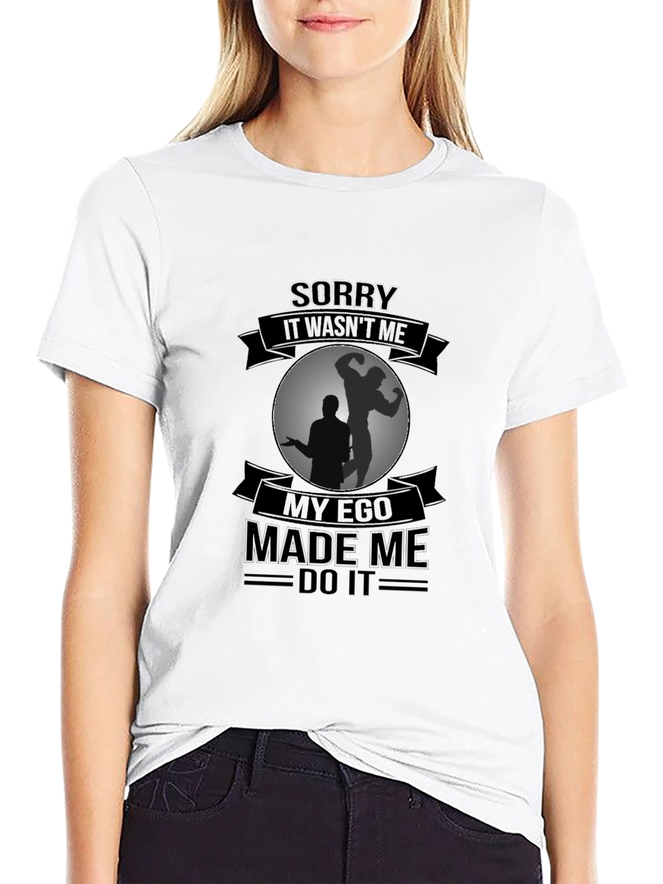 Funny Ego Made Me Do It Black T-Shirt