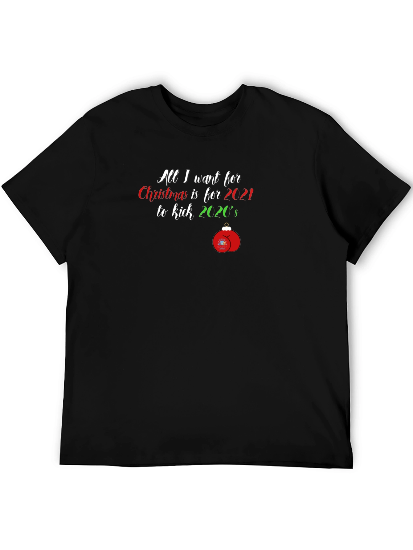 Festive 2021 Kick 2020s Christmas T-Shirt
