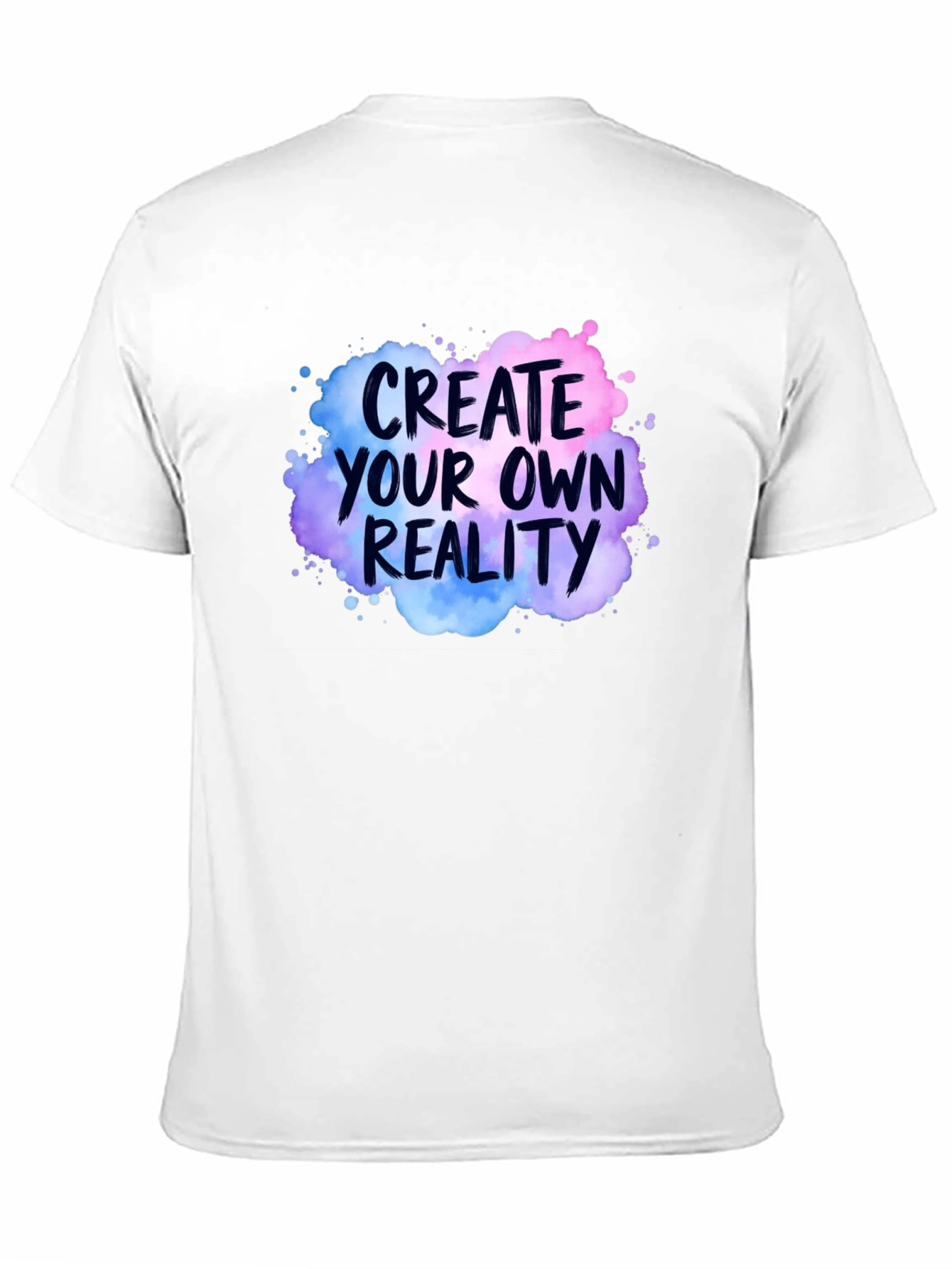 Create Your Own Reality Graphic T-Shirt