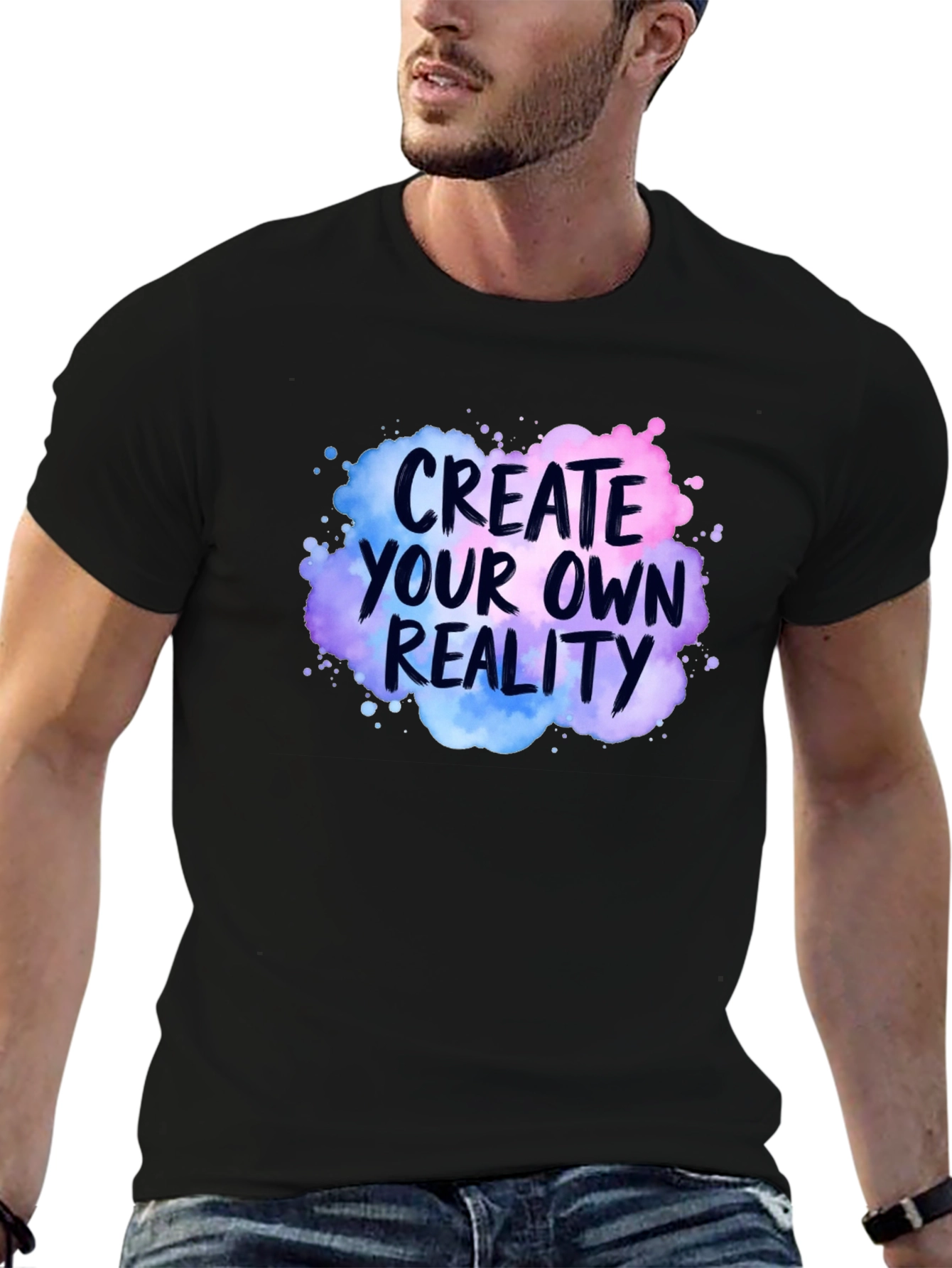 Create Your Own Reality Graphic T-Shirt