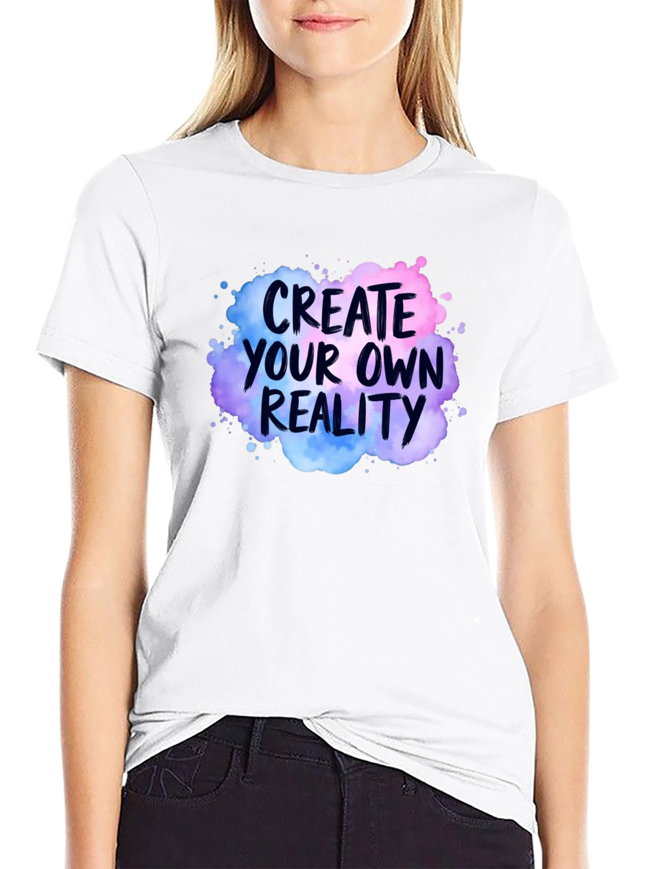 Create Your Own Reality Graphic T-Shirt