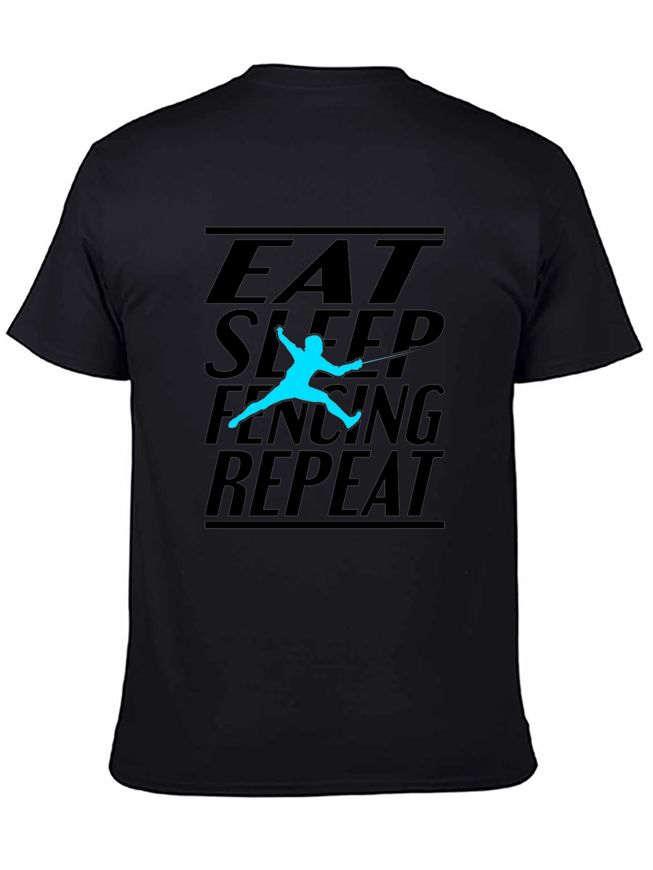 Eat Sleep Fencing Repeat Black T-Shirt