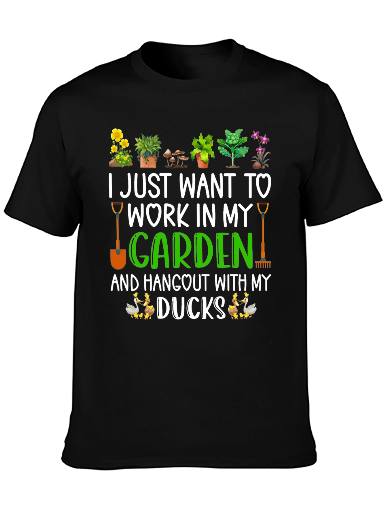 Gardening & Ducks T-Shirt: Work In My Garden!
