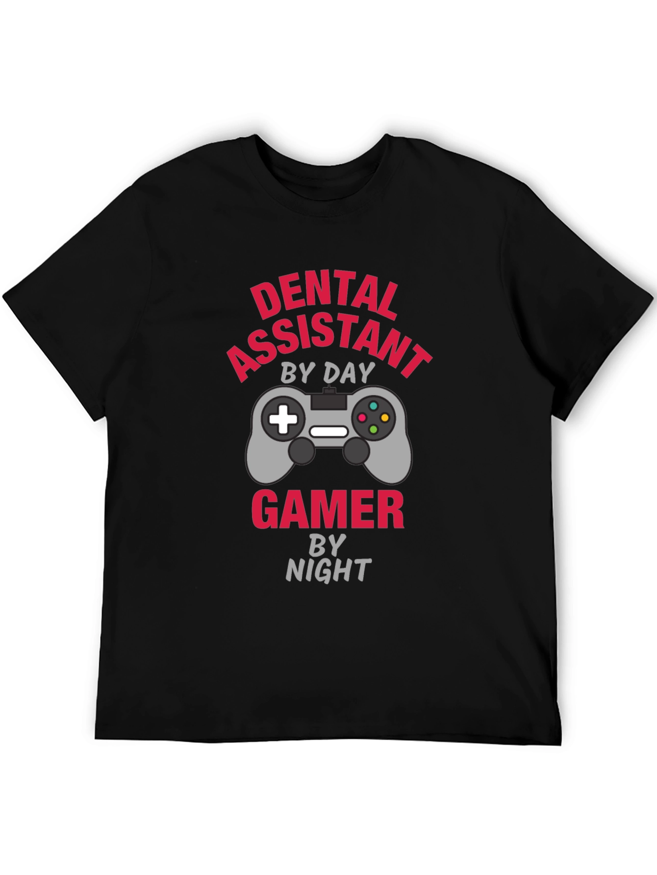 Dental Assistant Gamer T-Shirt