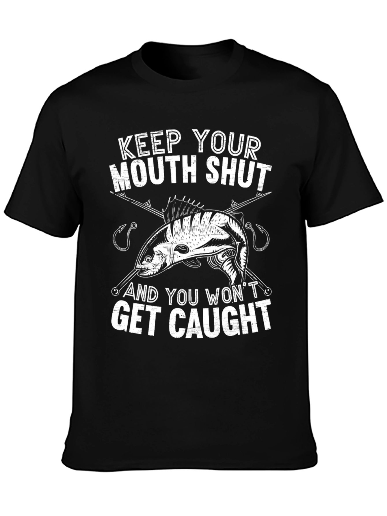 Keep Your Mouth Shut Fishing T-Shirt