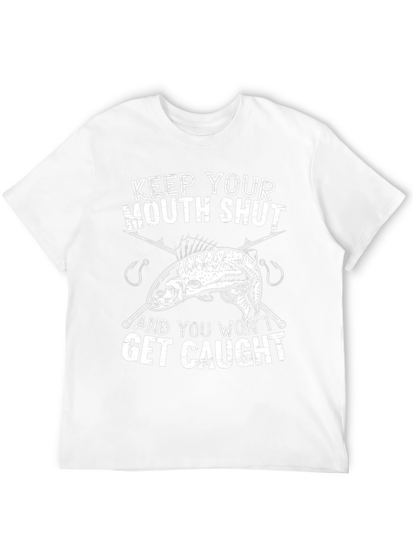Keep Your Mouth Shut Fishing T-Shirt