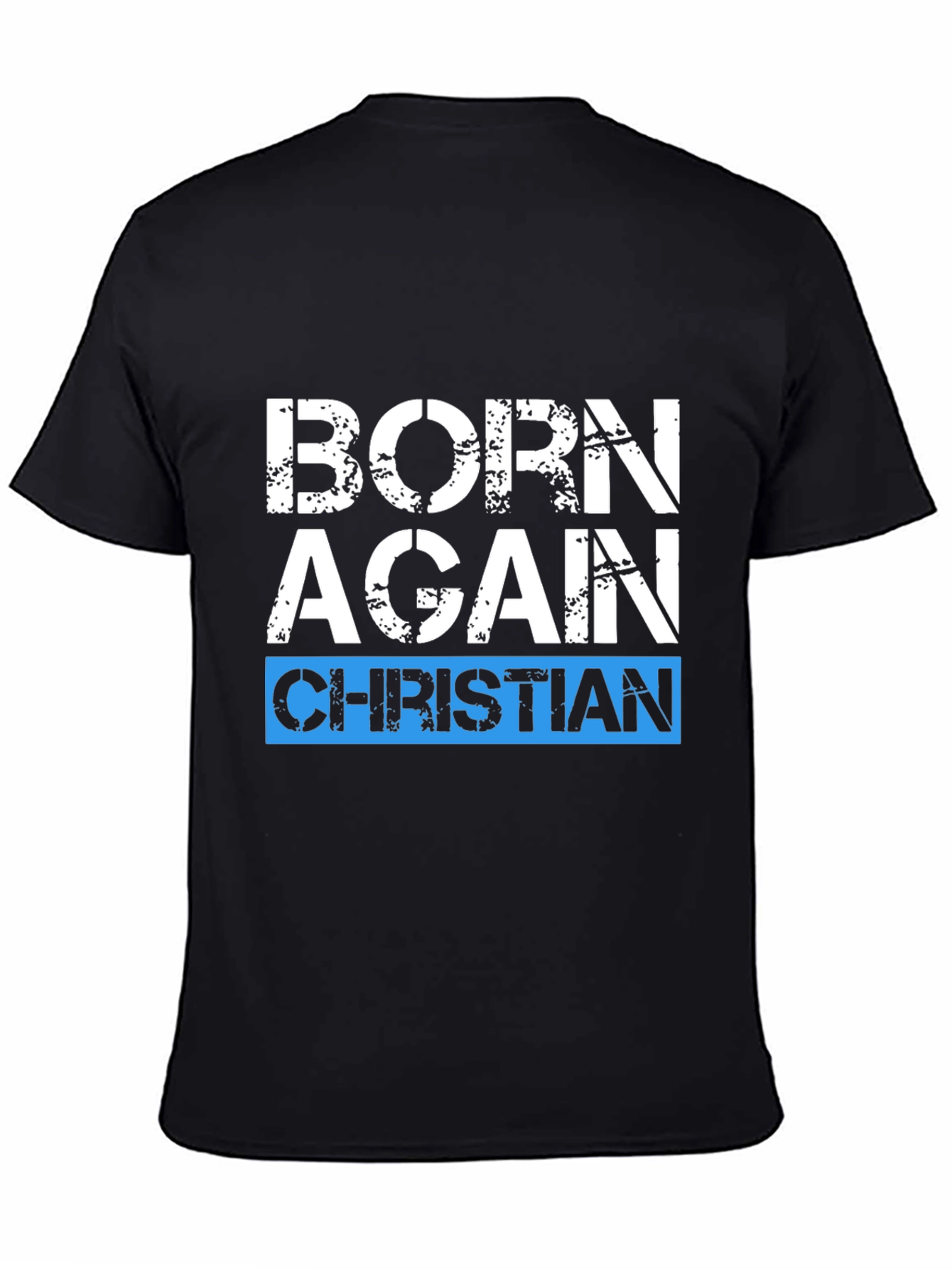 Born Again Christian Graphic Tee