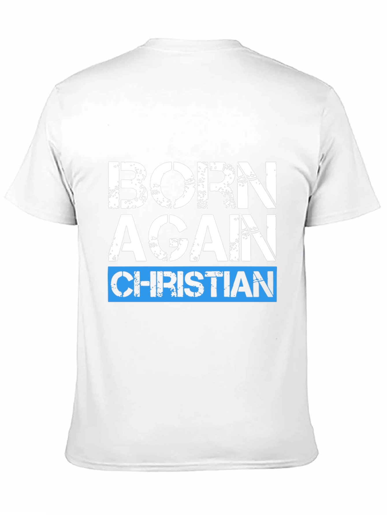 Born Again Christian Graphic Tee