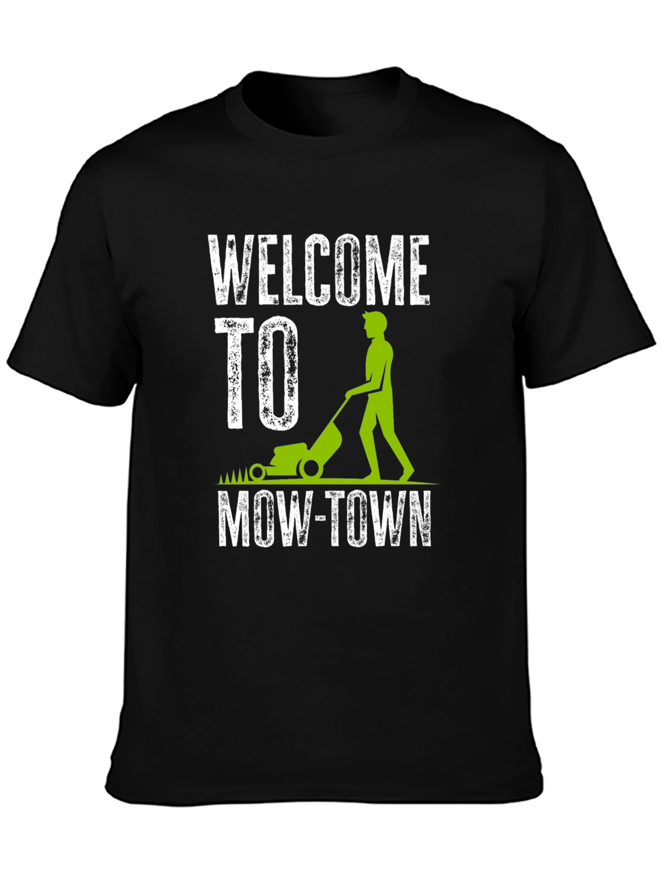 Welcome To Mow-Town T-Shirt