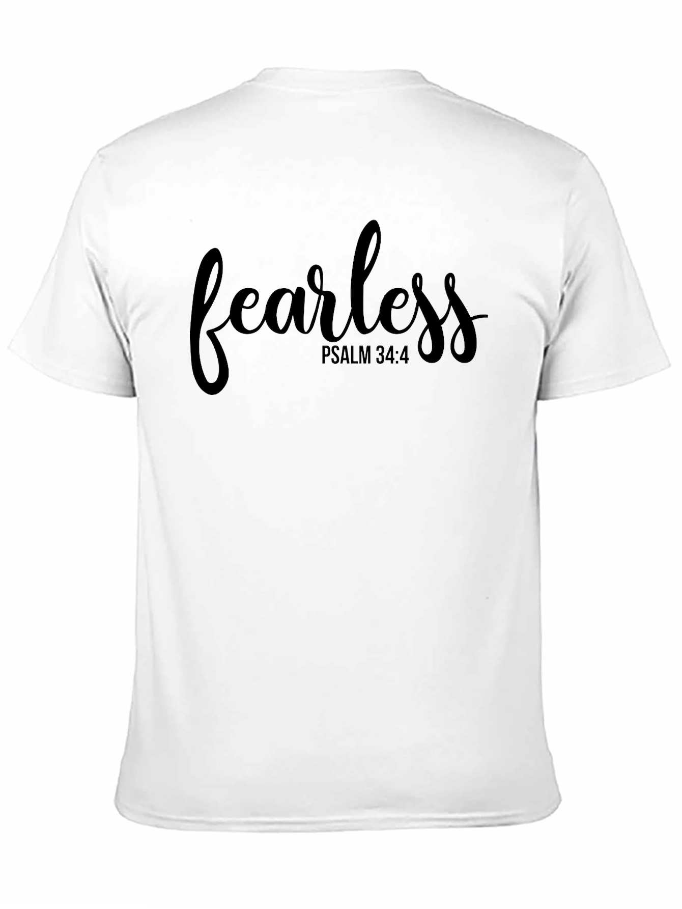 Fearless Psalm 34:4 Black T-Shirt