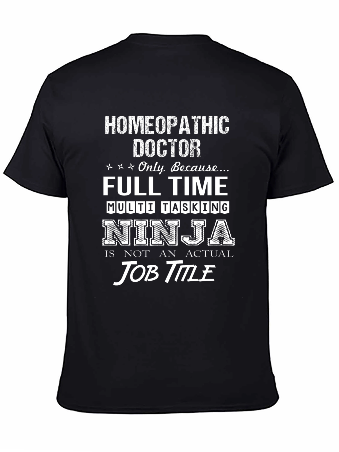 Homeopathic Doctor Ninja T-Shirt