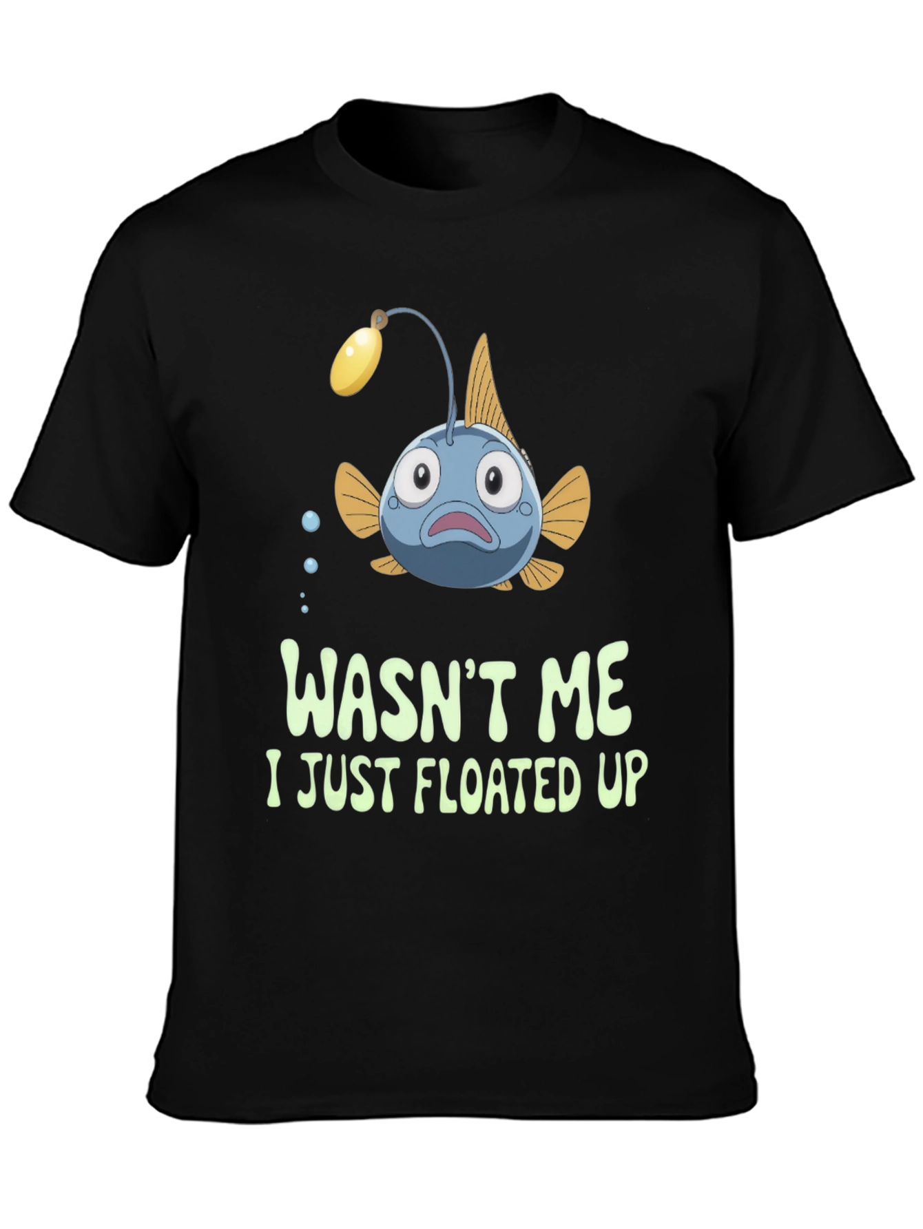 Funny Anglerfish T-Shirt - Wasnt Me