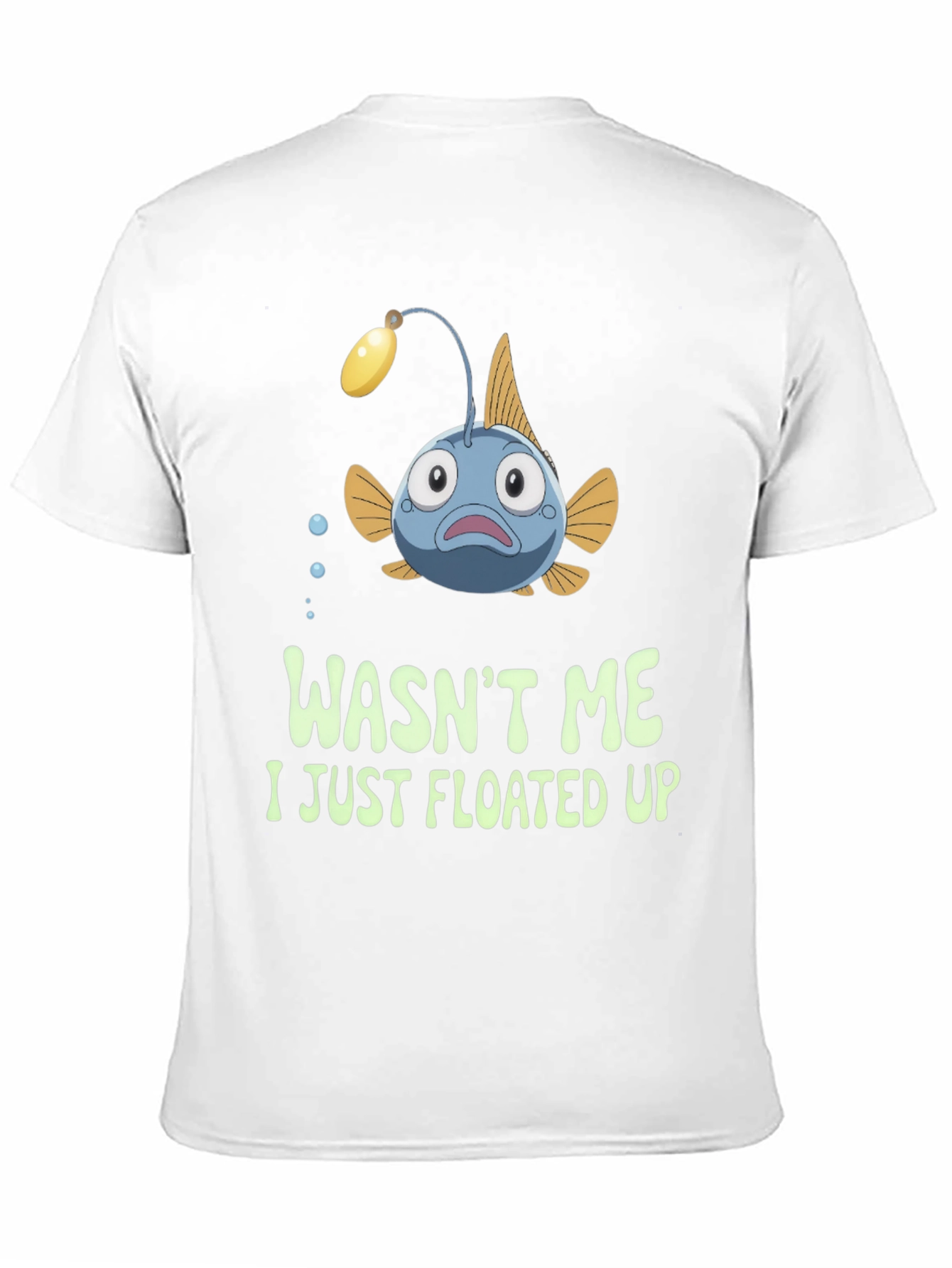 Funny Anglerfish T-Shirt - Wasnt Me