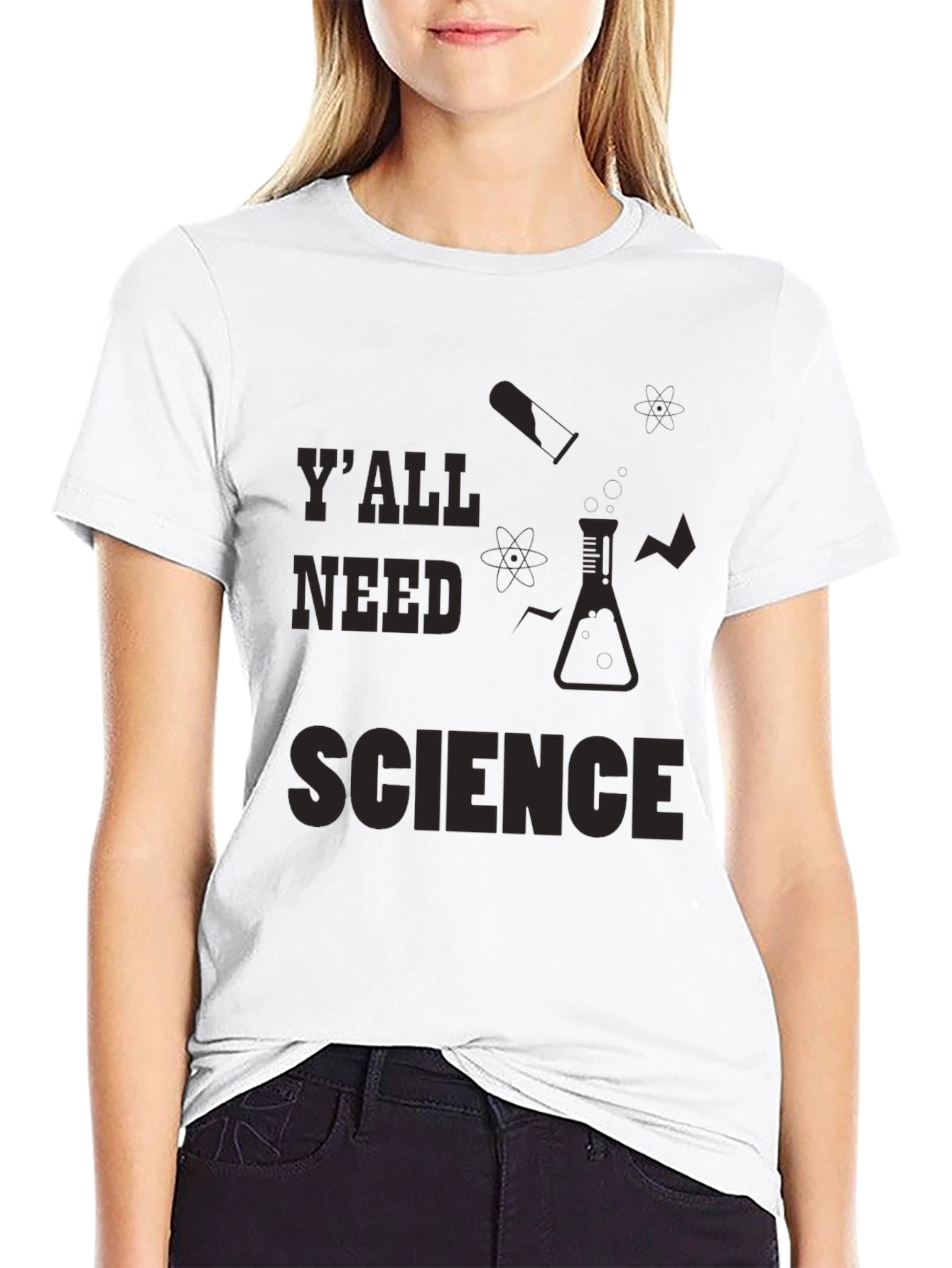 Yall Need Science T-Shirt - Funny Science Tee