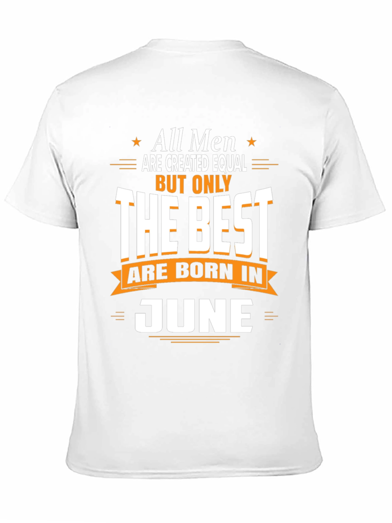 Best Men Born in June T-Shirt