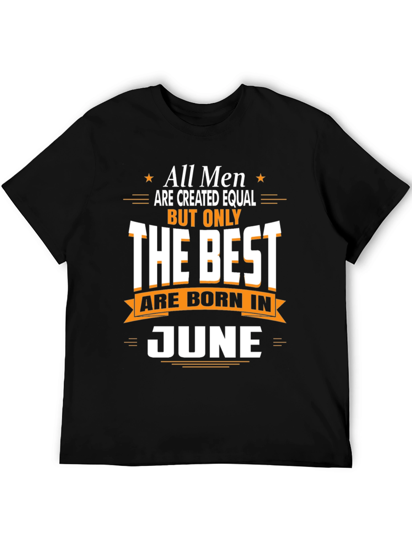 Best Men Born in June T-Shirt