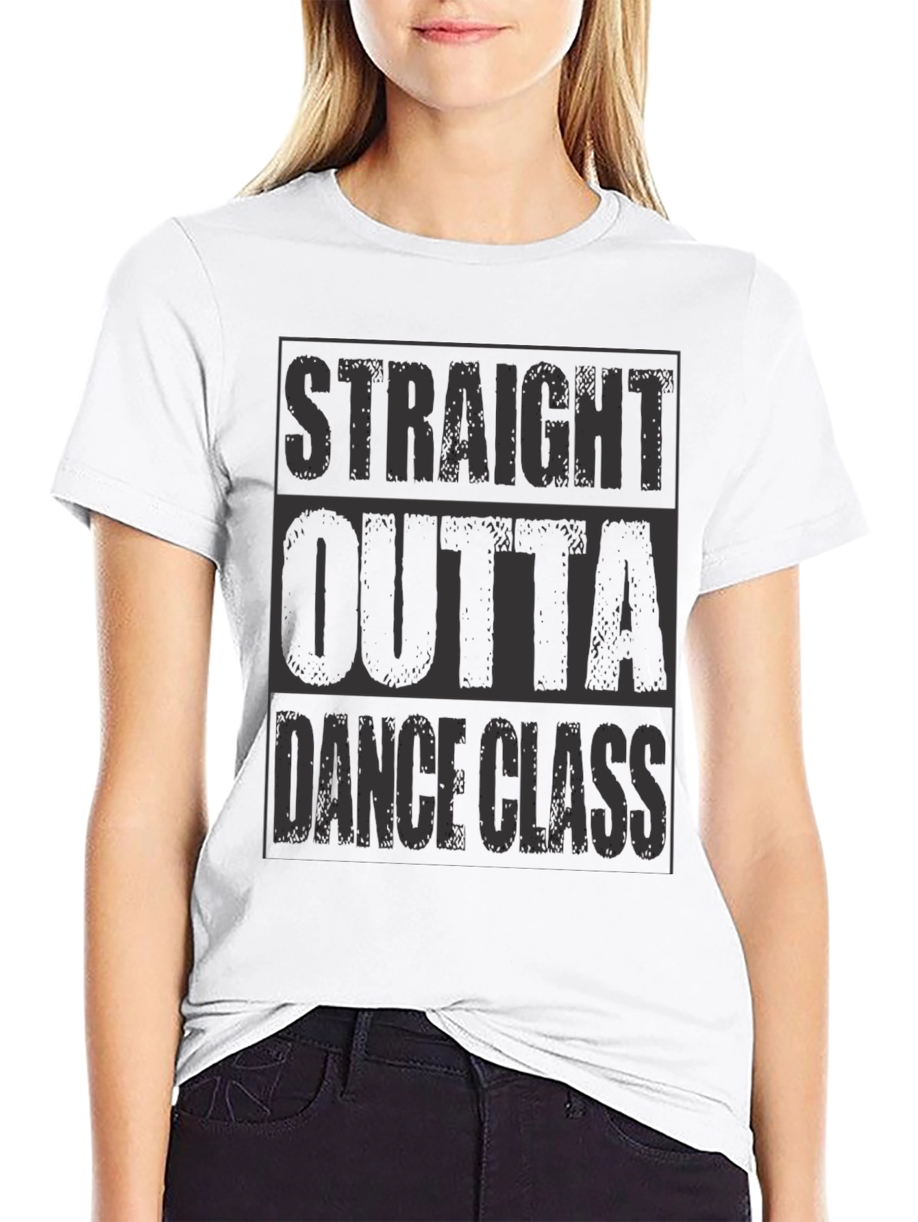 Straight Outta Dance Class T-Shirt