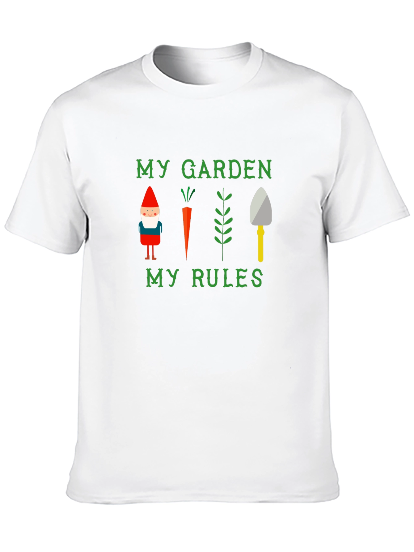 My Garden My Rules T-Shirt