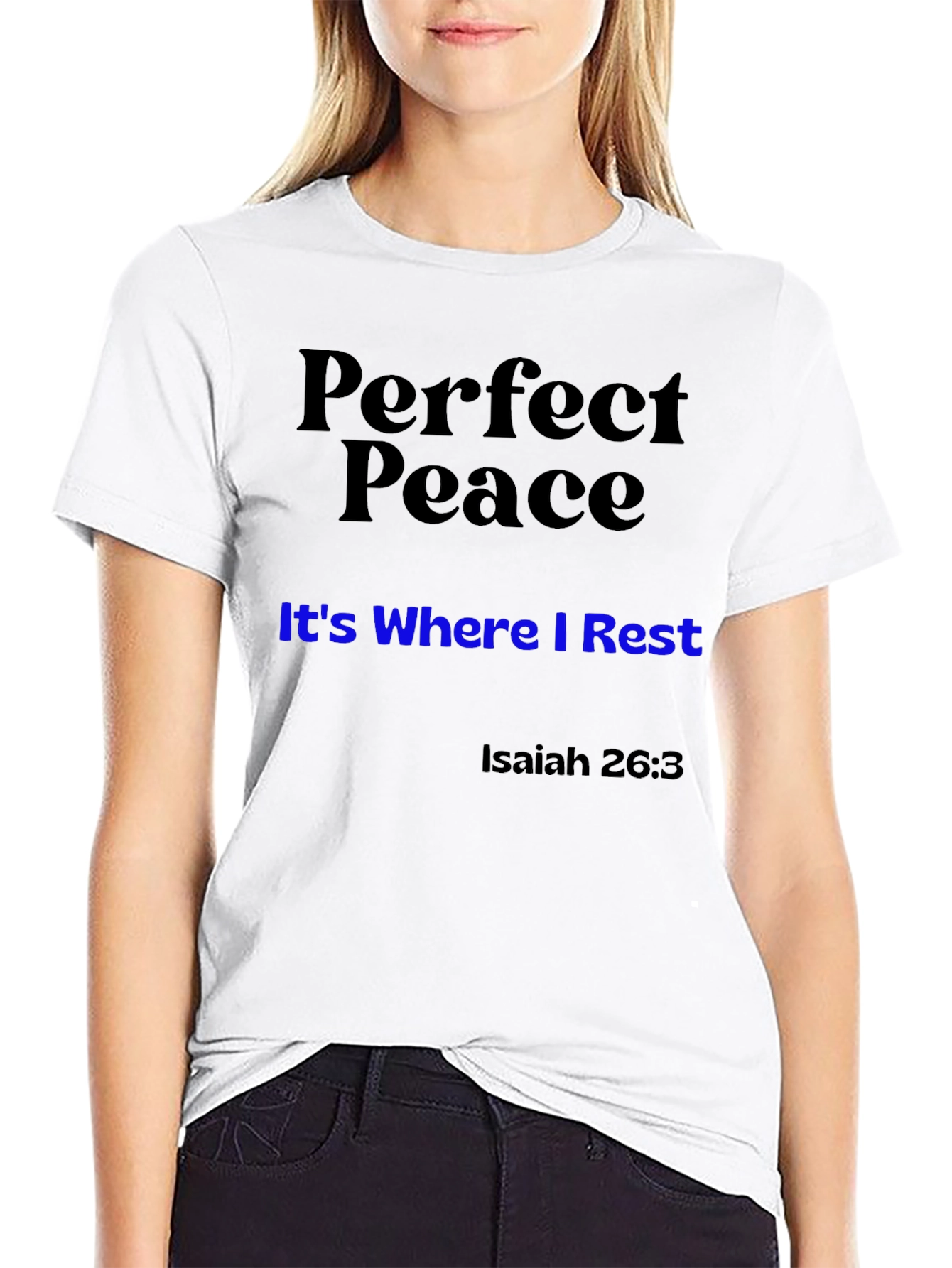 Perfect Peace T-Shirt - Isaiah 26:3 Christian Apparel