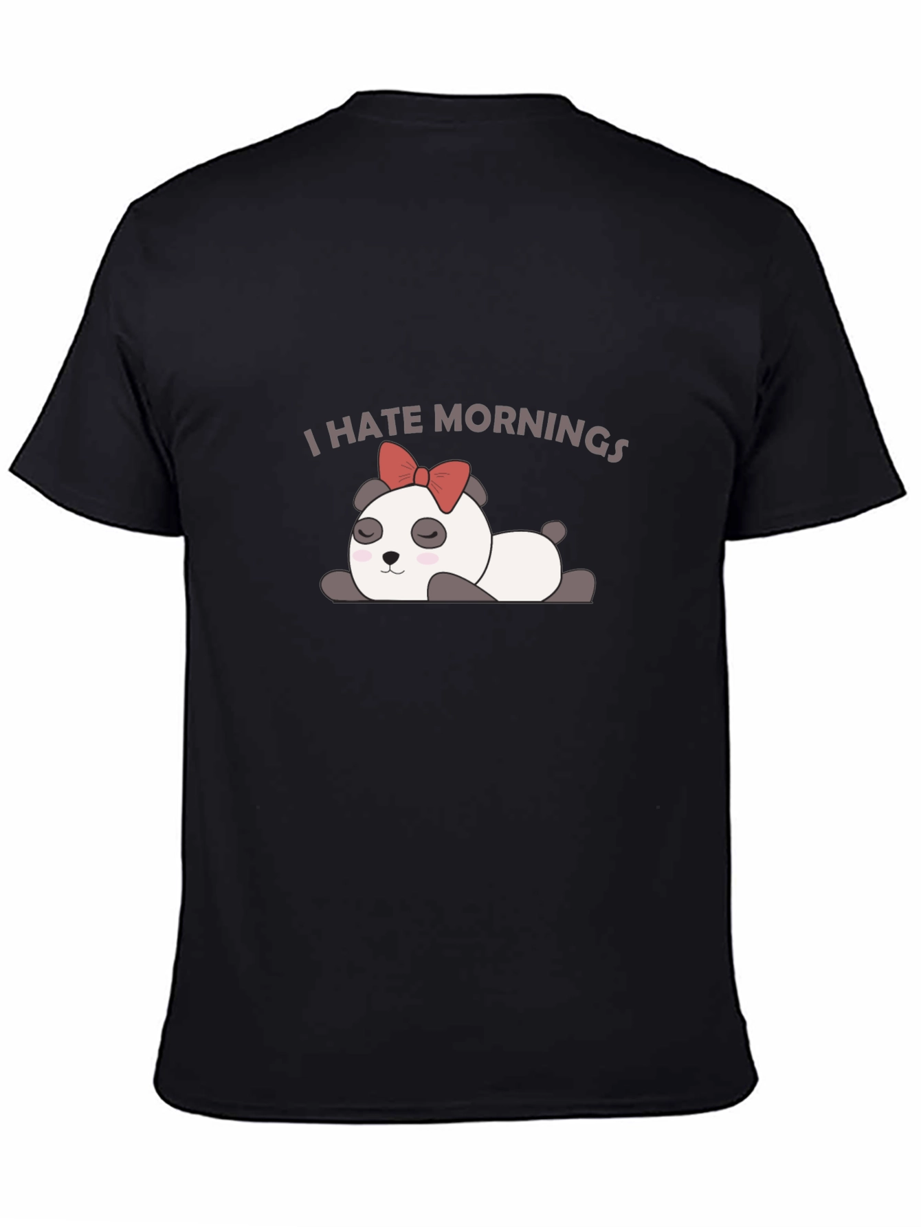 I Hate Mornings Panda Graphic T-Shirt