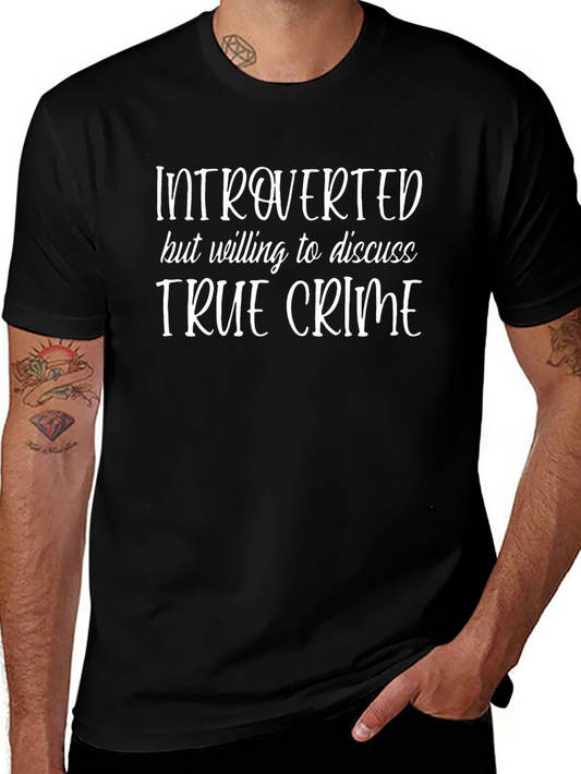 Introverted True Crime T-Shirt - Black Cotton Tee
